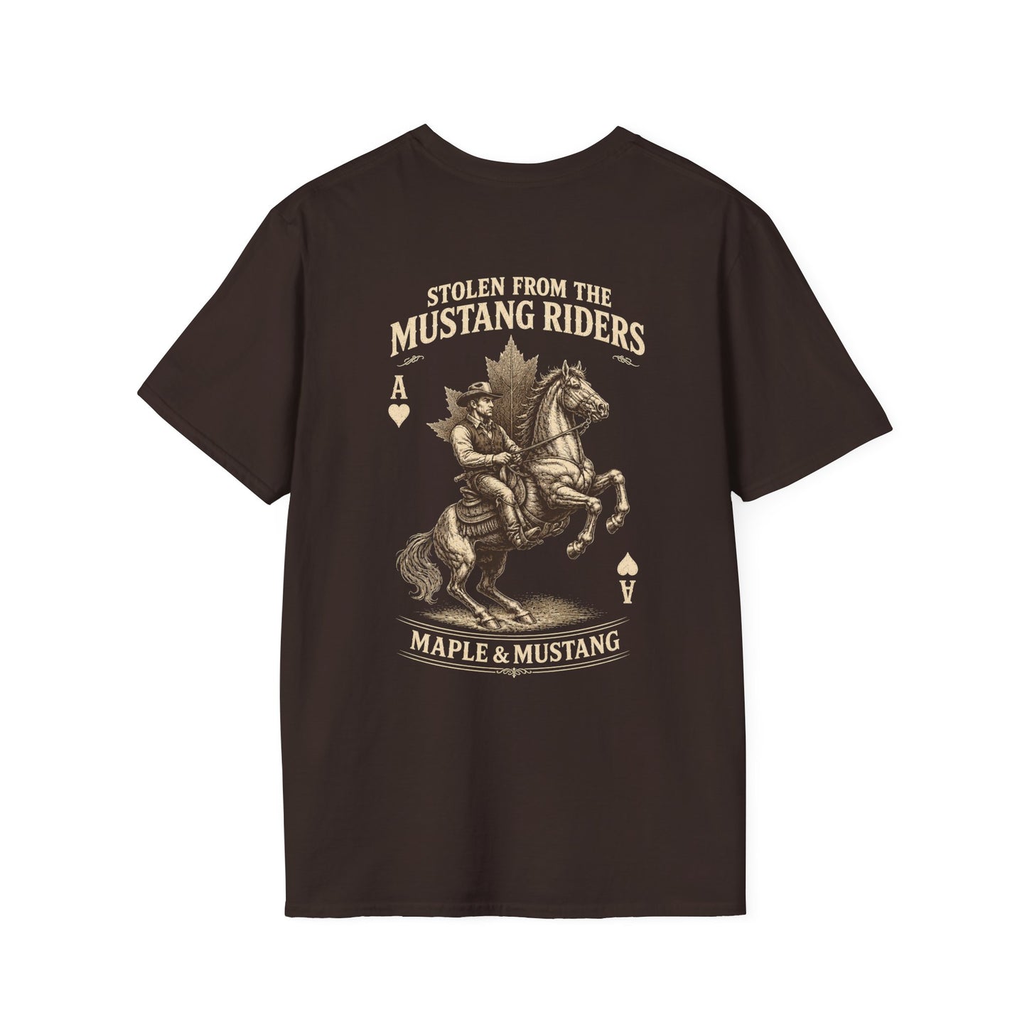 Orginal Stolen from the Mustang Riders T-Shirt - Canadian Collection