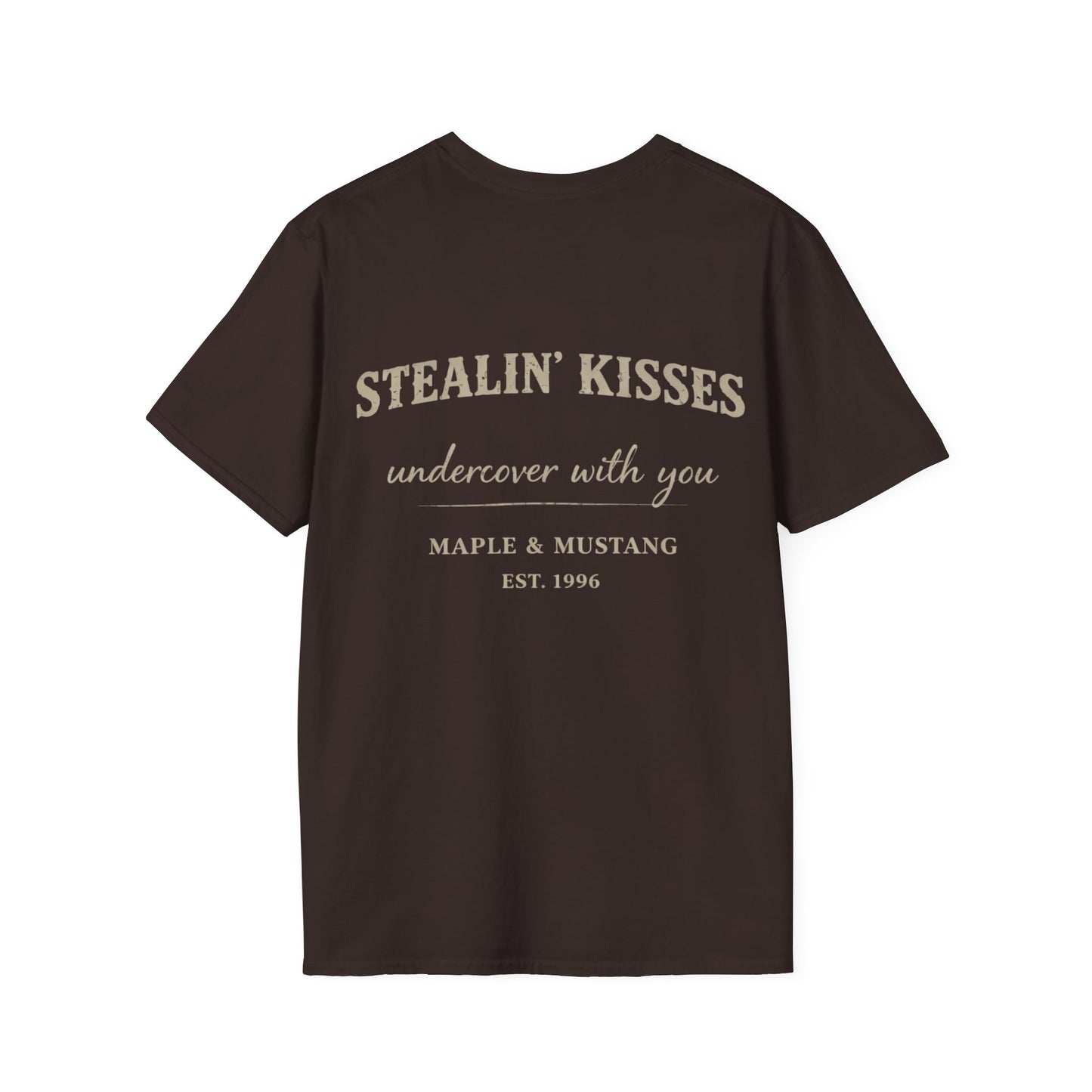 Stealin' Kisses Undercover With You T-Shirt - British Collection
