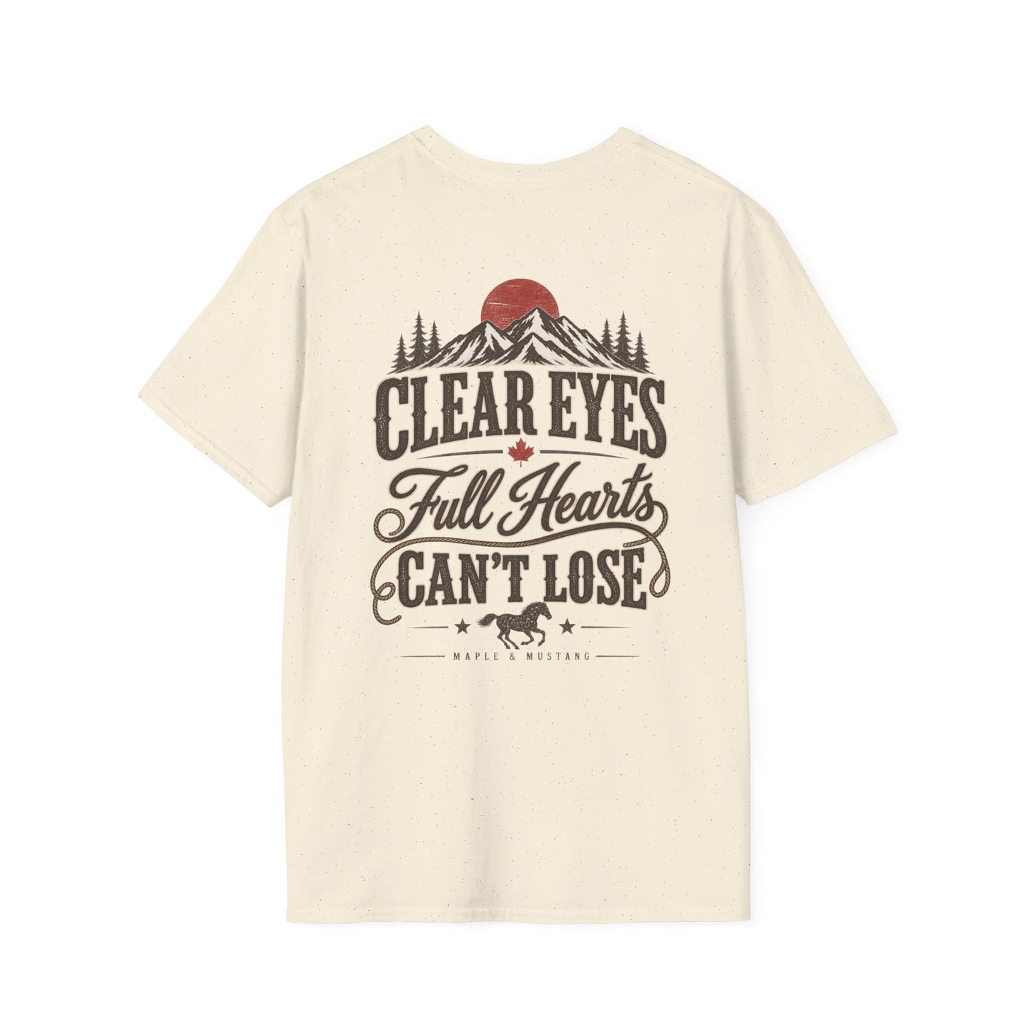 Clear Eyes, Full Heart, Can't Lose T-Shirt - Canadian Collection