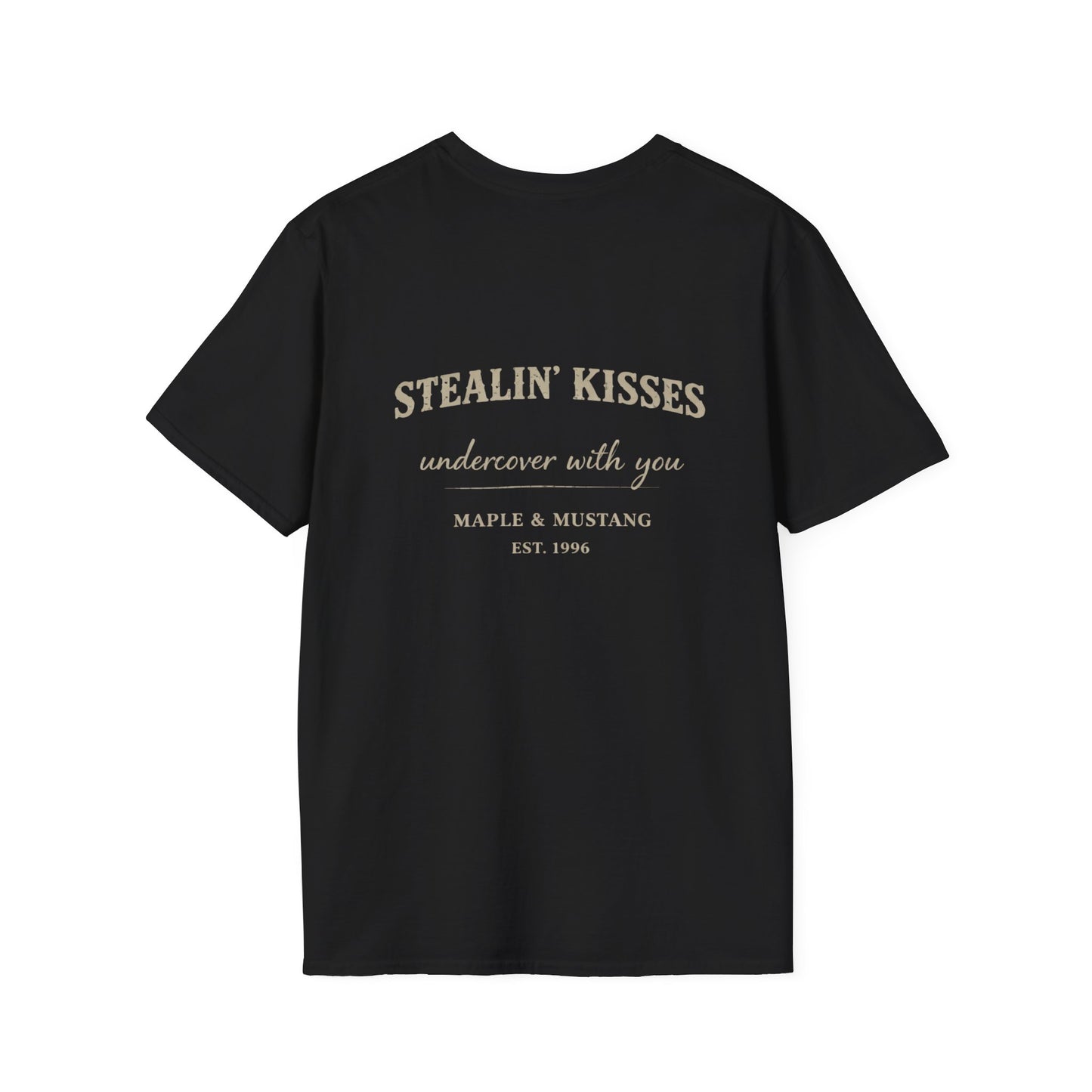 Stealin' Kisses Undercover With You T-Shirt - Canadian Collection