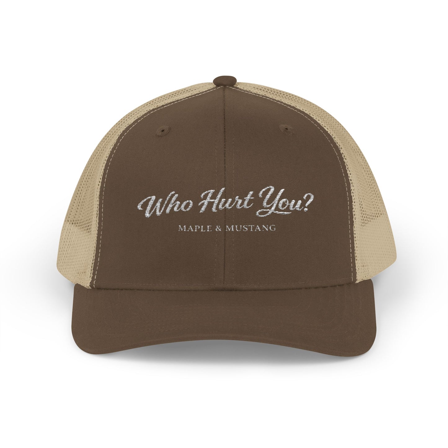 Who Hurt You? Trucker Hat - Canadian Collection