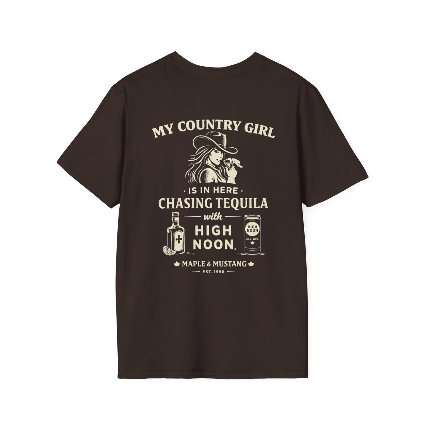 Chasing Tequila with High Noon T-Shirt - Canadian Collection